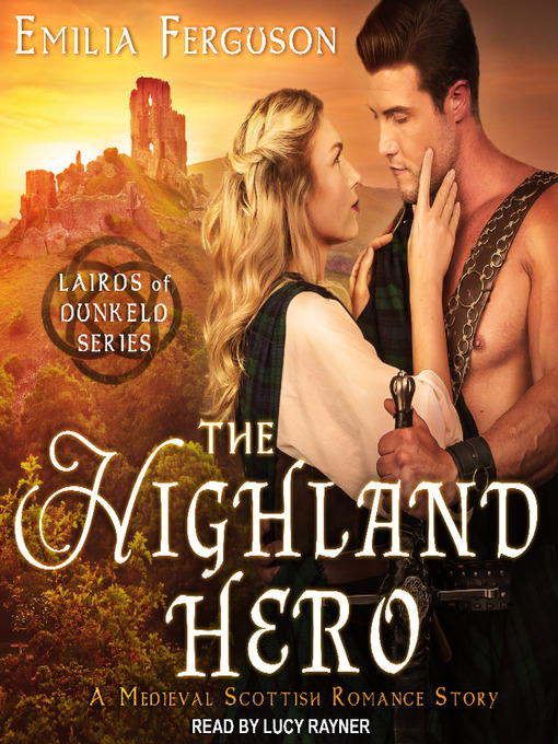 Title details for The Highland Hero by Emilia Ferguson - Available